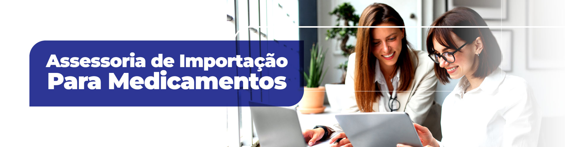 ProGoods Medicamentos Especiais - Assessoria de Importação